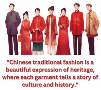 “Essence of Chinese Traditional Fashion.”