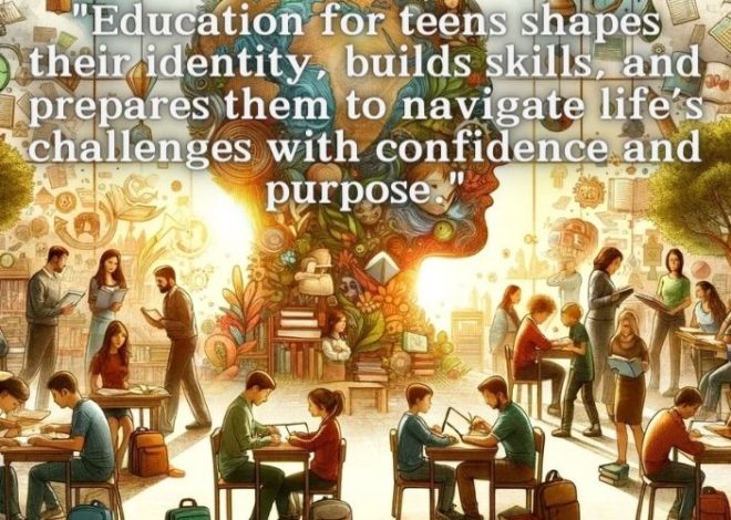 “Shaping the Future: The Vital Role of Education for Teens Aged 13 to 18”